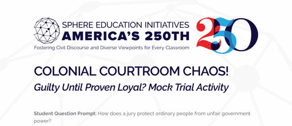 sphere-education-americas-250-mock-trial
